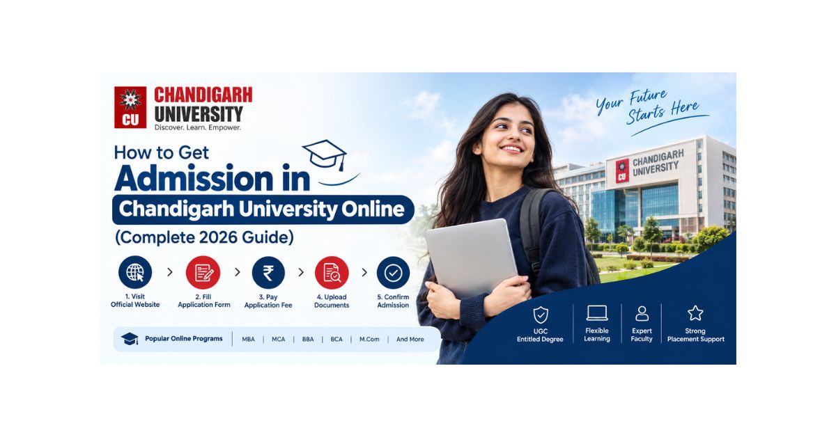How to Get Admission in Chandigarh University Online: Complete Guide