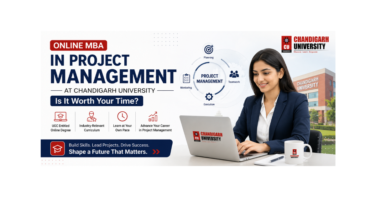Online MBA in Project Management at Chandigarh University