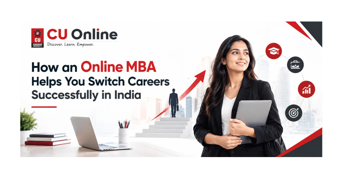 How an Online MBA Helps You Switch Careers Successfully in India